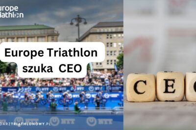 Europe Triathlon szuka CEO